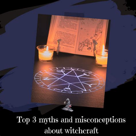 Witchcraft: Eight Myths and Misconceptions .